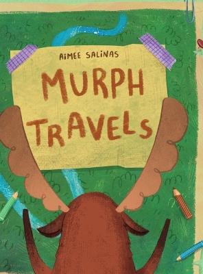 Murph Travels - Aimee Salinas - cover