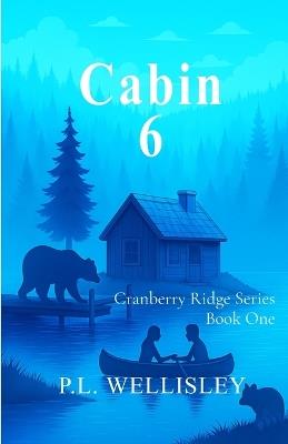 Cabin 6 - P L Wellisley - cover