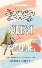 Quest to Valadin