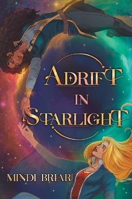 Adrift in Starlight - Mindi Briar - cover