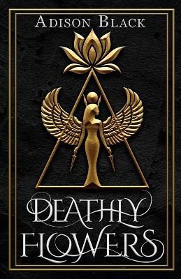 Deathly Flowers - Adison Black - cover
