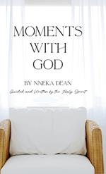 Moments With God