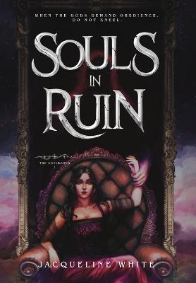 Souls in Ruin - Jacqueline White - cover