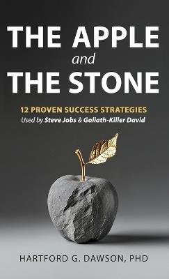 The Apple and The Stone - Hartford G Dawson - cover