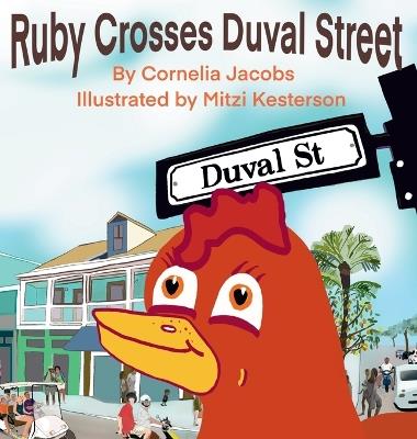 Ruby Crosses Duval Street - Cornelia Jacobs - cover