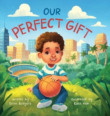 Our Perfect Gift - Erika Rodgers - cover
