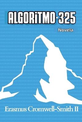 Algoritmo - 325 - Erasmus Cromwell-Smith - cover