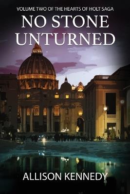 No Stone Unturned - Allison Kennedy - cover