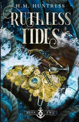 Ruthless Tides - H M Huntress - cover