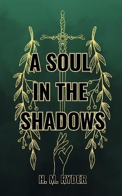 A Soul In The Shadows - Heather Ryder - cover