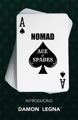 Nomad Ace of Spades - Tim - cover