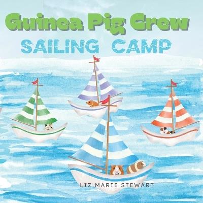 Sailing Camp - Liz Marie Stewart - cover
