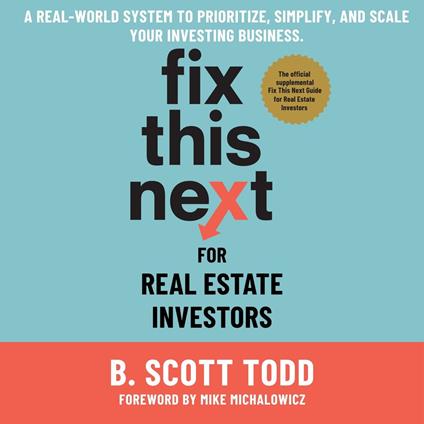 Fix This Next for Real Estate Investors