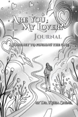 Are You My Lover? Journal - Kezia Shine - cover