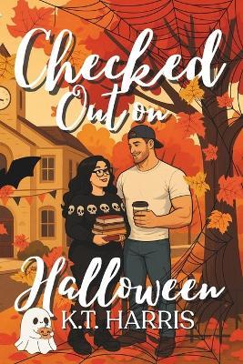 Checked Out on Halloween - K T Harris - cover