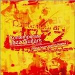 Contemporary Jazz Guitars - CD Audio di Pietro Condorelli,Antonio Onorato,Aldo Farias