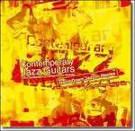 Contemporary Jazz Guitars - CD Audio di Pietro Condorelli,Antonio Onorato,Aldo Farias