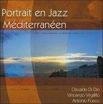 Portrait en Jazz Mediterraneen
