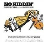 No Kiddin' (feat. Gianluca Renzi)