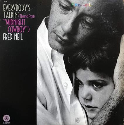 Everybody's Talkin' - Vinile LP di Fred Neil