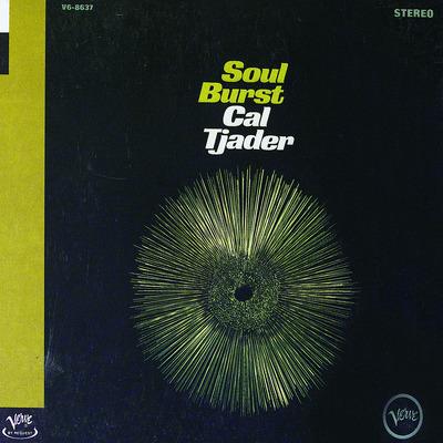Soul Burst (Remastered) - CD Audio di Cal Tjader