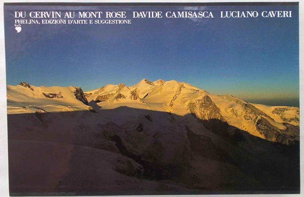 Dal Cervino Al Monte Rosa Davide Camisasca Luciano Caveri Libro Usato Nd Ibs