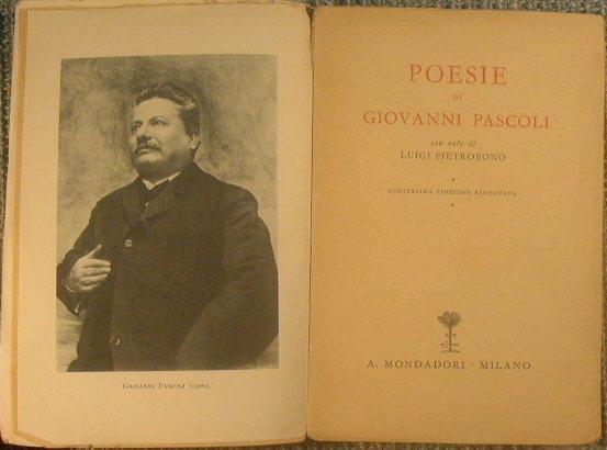 Poesie di Giovanni Pascoli con note di Luigi Pietrobono - Giovanni