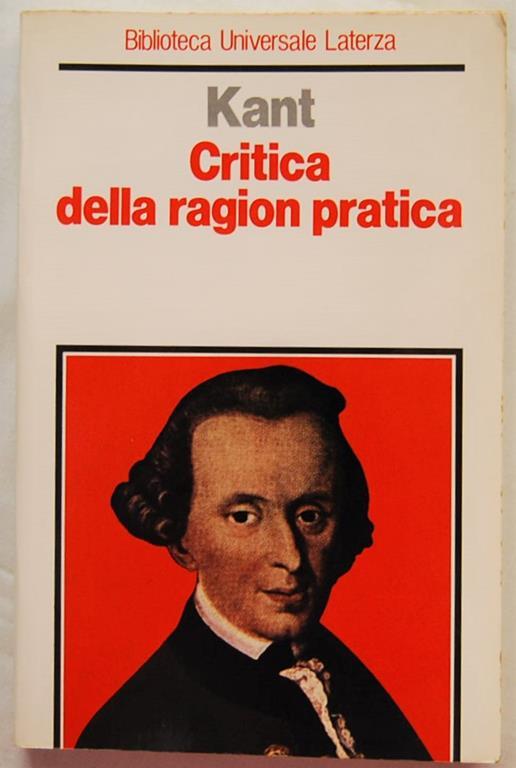 Kant Riassunto Critica Della Ragion Pratica