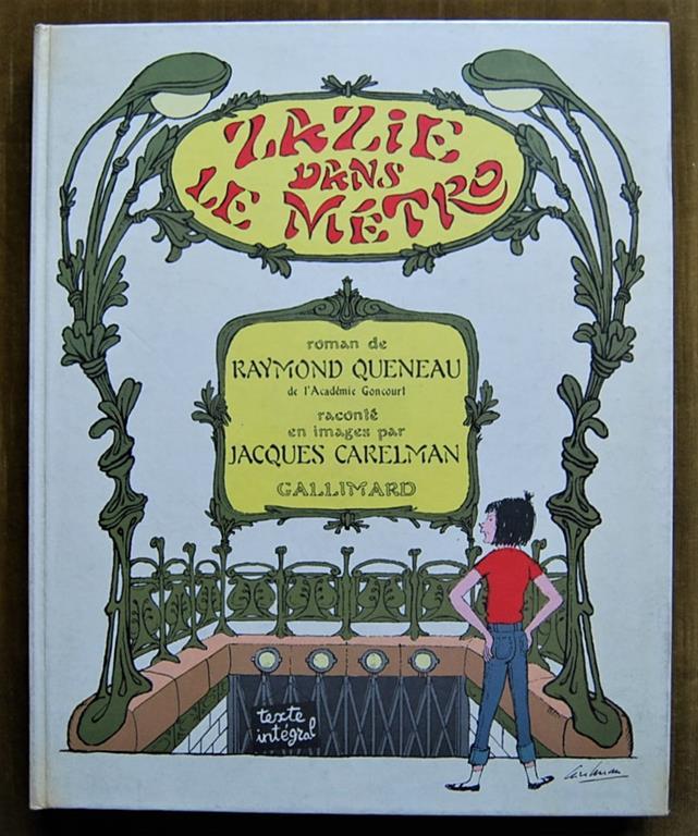 Raymond Auteur De Zazie Dans Le Métro