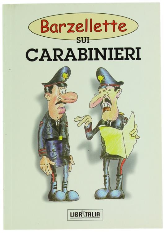BARZELLETTE SUI CARABINIERI DA SCARICARE