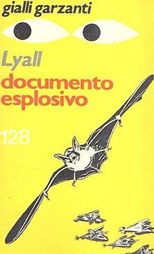 Gavin Lyall - Documento esplosivo (1977)