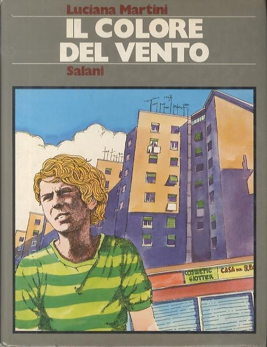 Il colore del vento - Luciana Martini - Libro Usato ...