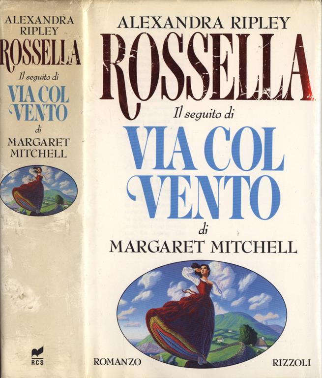 Rossella Il Seguito Di Via Col Vento Streaming