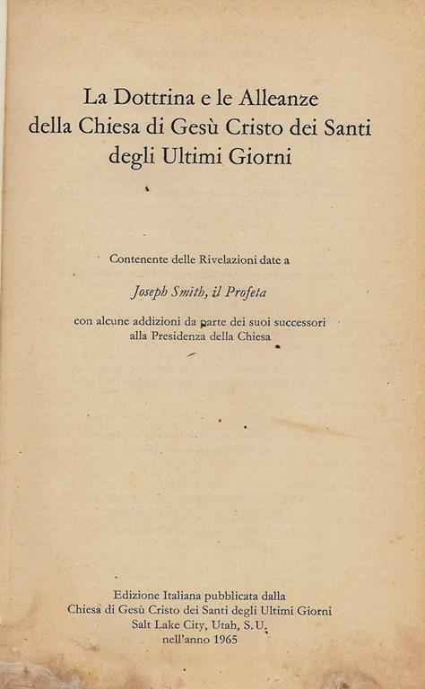 La Dottrina E Le Alleanze Della Chiesa Di Gesu Cristo Dei Santi Degli Ultimi Giorni Contenente Delle Rivelazione Date A Joseph Smith Il Profeta Libro Usato Chiesa Di Gesu Cristo