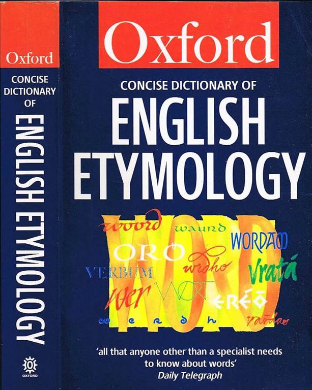The Concise Oxford Dictionary of English Etymology Libro Usato Oxford University Press