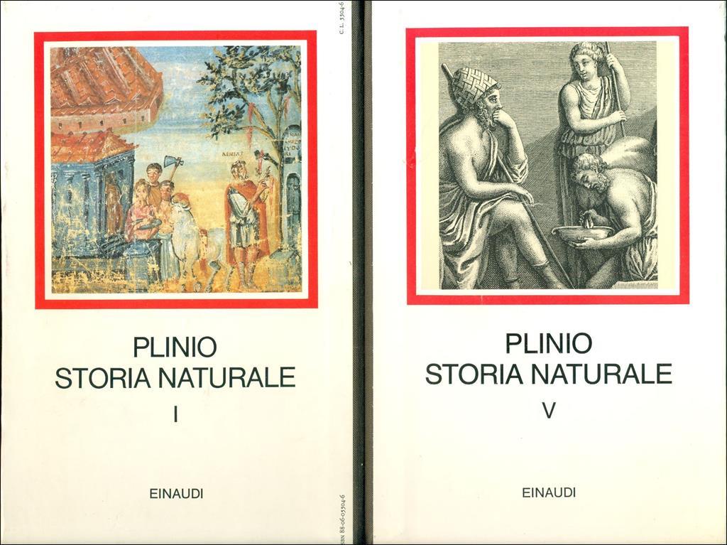 Storia naturale. Volumi I-V - Plinio il Vecchio - Libro Usato - Einaudi