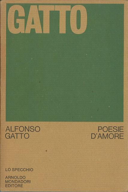 Poesie D Amore Alfonso Gatto Libro Usato Nd Lo Specchio Ibs