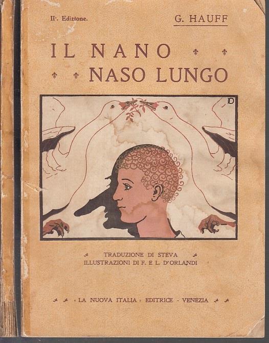 Il Nano Naso Lungo G Hauff Libro Usato La Nuova Italia Editrice Ibs