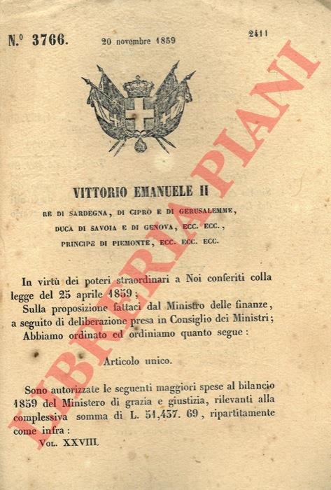 Regio Decreto Con Cui Sono Autorizzate Maggiori Spese Al Bilancio 1859 Del Ministero Di Grazia E Giustizia Libro Usato Nd Ibs