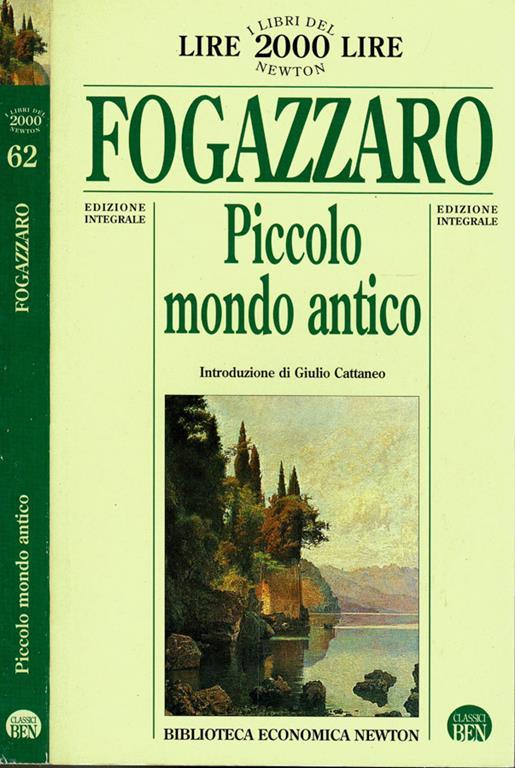 Piccolo mondo antico Antonio Fogazzaro Libro Usato Newton Compton