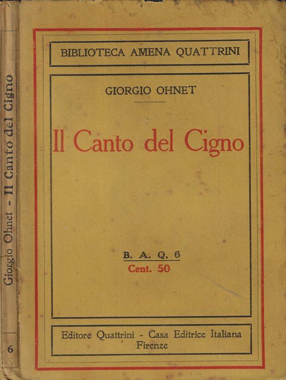 Il canto del cigno Libro Usato
