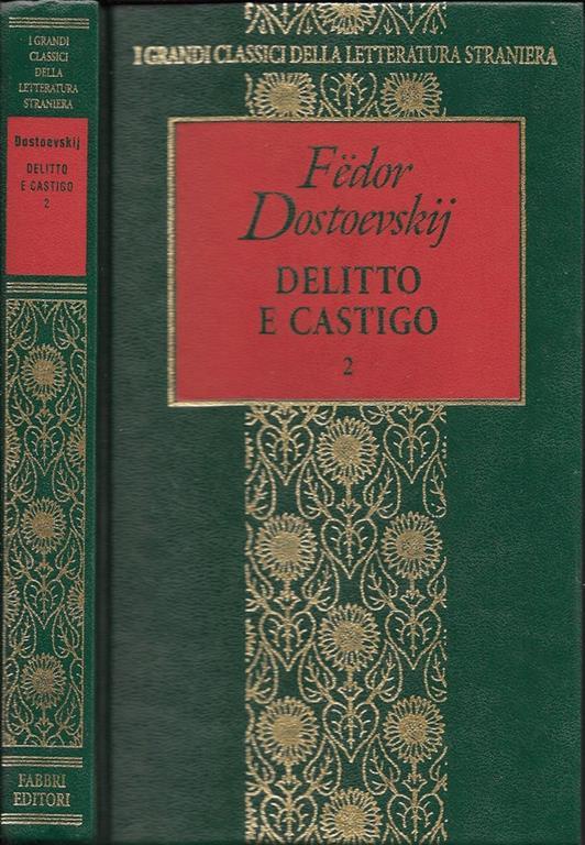 Delitto e castigo Libro Usato Fabbri I grandi classici della letteratura straniera IBS