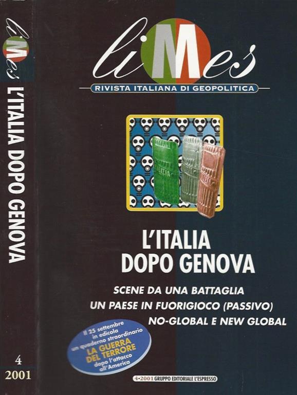 liMes Rivista italiana di geopolitica L'Italia dopo Genova n. 4/