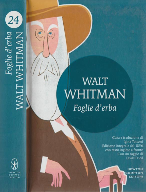 Foglie D Erba Testo Inglese A Fronte Walt Whitman Libro Usato Feltrinelli Universale Economica I Classici Ibs