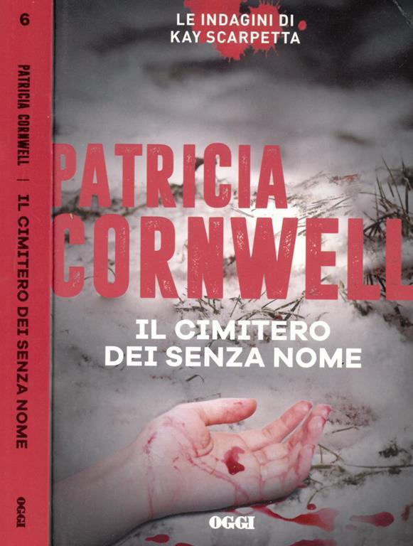 Il cimitero dei senza nome Patricia D. Cornwell Libro Usato