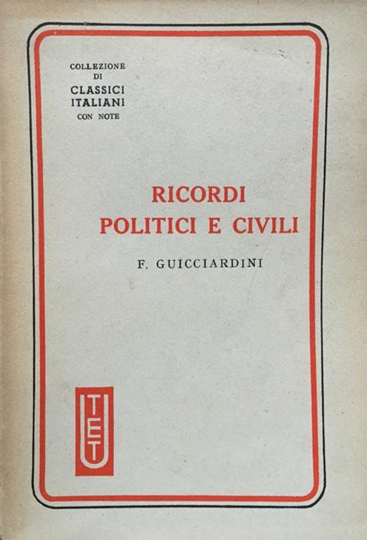 Ricordi politici e civili Francesco Guicciardini Libro Usato UTET