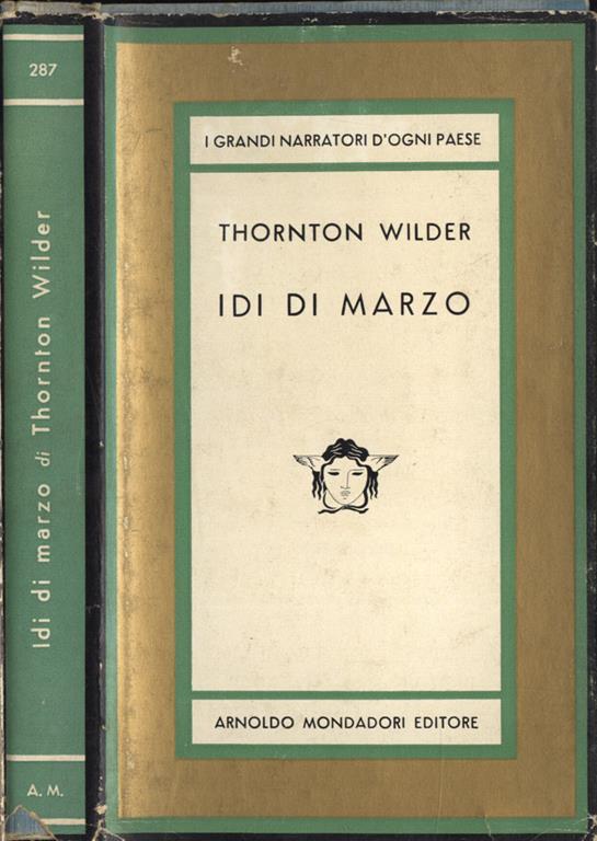 Idi di marzo Thornton Wilder Libro Usato Mondadori Medusa. I grandi narratori d' ogni Idi di marzo Thornton Wilder Libro Usato Mondadori Medusa. I grandi narratori d' ogni