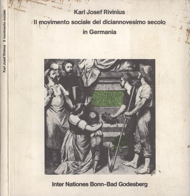 Il movimento sociale del diciannovesimo secolo in Germania Karl Josef