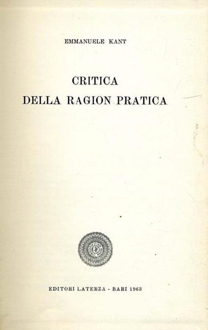 Kant Riassunto Critica Della Ragion Pratica