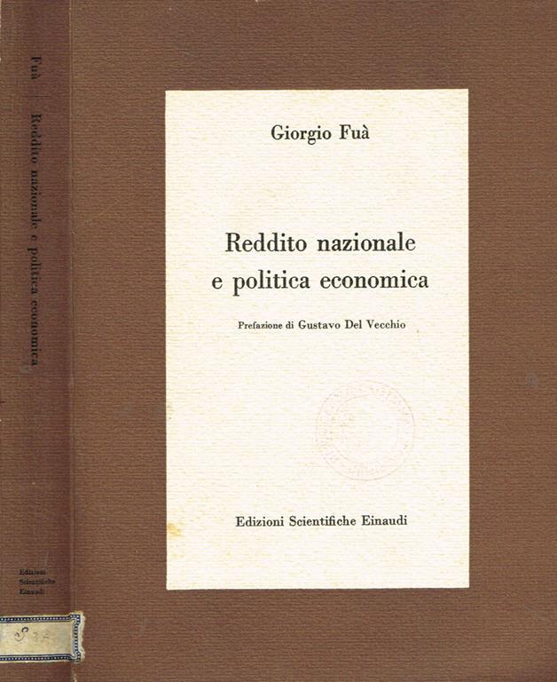 Reddito nazionale e politica economica Fuà Libro Usato